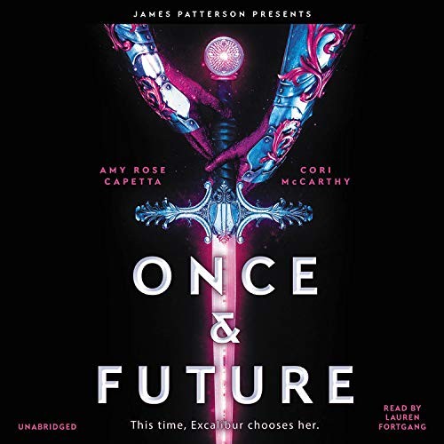 Once & Future (AudiobookFormat, 2019, jimmy patterson, Jimmy Patterson)