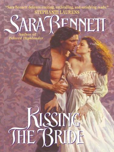 Sara Bennett: Kissing the Bride (EBook, 2006, HarperCollins)
