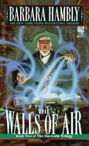 Barbara Hambly: The Walls of Air (The Darwath Trilogy Ser) (1997, Del Rey Books)