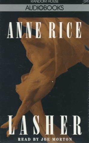 Lasher (Anne Rice) (AudiobookFormat, 1993, Random House Audio)