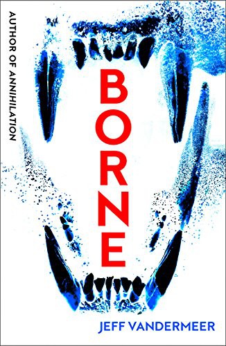 BORNE PB (Paperback, 2018, fourth state uk)