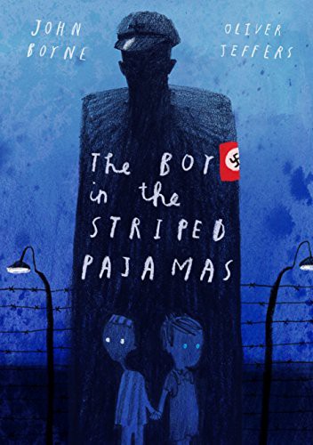 The Boy in the Striped Pajamas (Hardcover, 2016, Knopf Books for Young Readers)