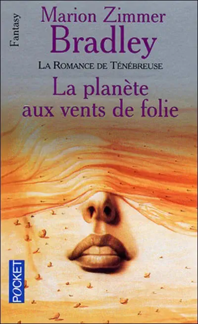 Marion Zimmer Bradley: La Planète aux vents de folie (Français language, 1989, Presses Pocket)