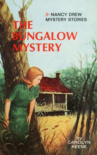Carolyn Keene: The bungalow mystery (1980, Grosset & Dunlap)