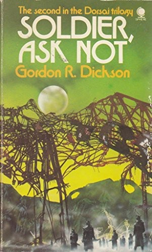 Soldier, Ask Not (Paperback, 1978, Sphere Books Ltd)