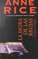 La hora de las brujas (The Witching Hour) (Paperback, Spanish language, 2001, Punto de Lectura)