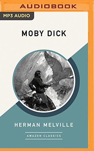 Moby Dick (AudiobookFormat, 2018, Brilliance Audio)