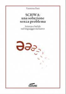 SCHWA: una soluzione senza problema (Paperback, Italian language, 2022, EDIUNI Edizioni)