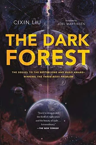 Liu Cixin: The Dark Forest (2016)