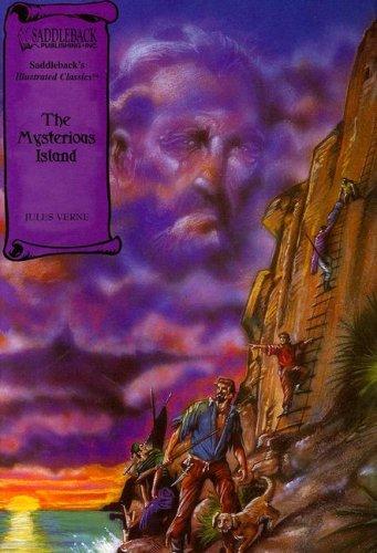 The Mysterious Island (Illustrated Classics) (Paperback, 2005, Saddleback Educational Publishing, Inc.)