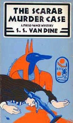 S. S. Van Dine: The Scarab Murder Case (1930, C. Scribner's sons)