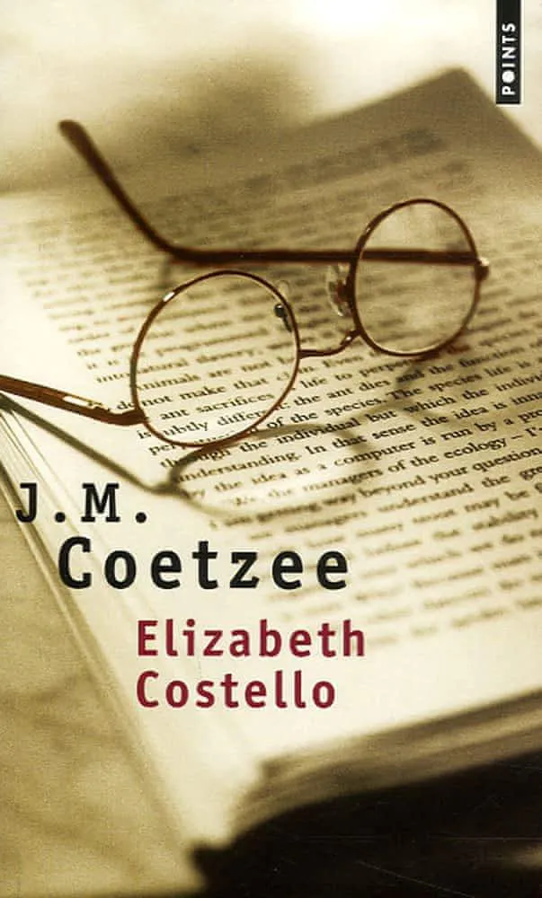 J. M. Coetzee: Elizabeth Costello (French Edition) (French language, 2006, Éditions du Seuil)