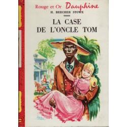 Harriet Beecher Stowe: La Case de l'oncle Tom (French language)