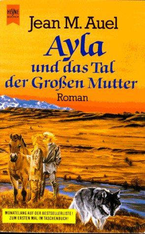 Ayla und das Tal der grossen Mutterger (Paperback, German language, 2002, Distribooks)