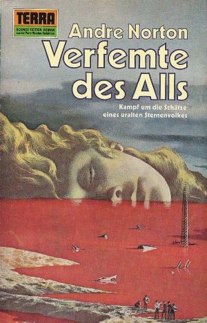 Andre Norton: Verfemte des Alls (Paperback, German language, 1972, Erich Pabel Verlag)