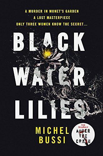 Michel Bussi: Black Water-Lilies