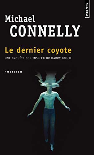 Le dernier coyote (French language, 2000, Éditions du Seuil)