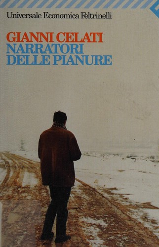 Narratori delle pianure (Italian language, 1993, Feltrinelli)