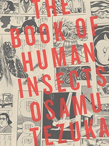 Osamu Tezuka: The Book of Human Insects (2012)