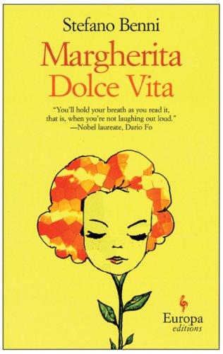 Margherita Dolce Vita (Paperback, 2006, Europa Editions)