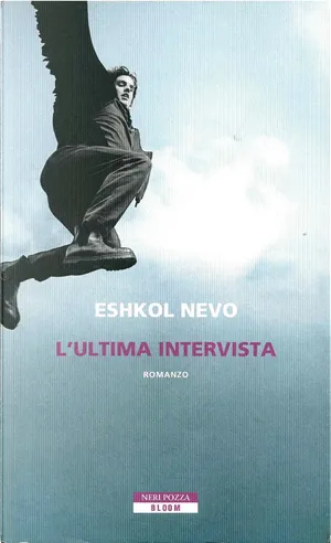 Eshkol Nevo: L'ultima intervista (Paperback, Italiano language, 2019, Neri Pozza)