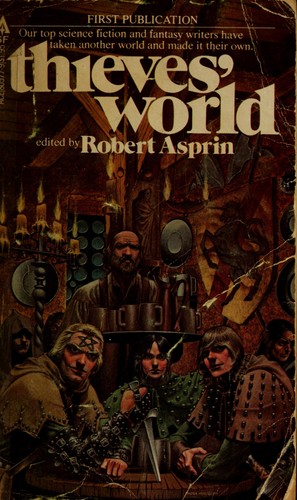 Robert Lynn Asprin: Thieves' World (1979, Ace Books)