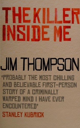 Jim Thompson: The Killer Inside Me (2006)