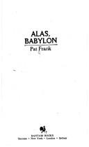 Pat Frank: Alas Babylon (Paperback, 1982, Bantam Books)