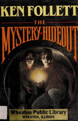 The mystery hideout (1990, Morrow Junior Books)