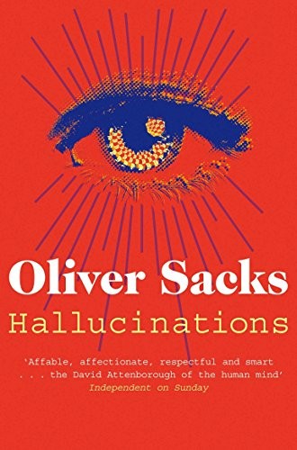 Hallucinations (2013, Picador)