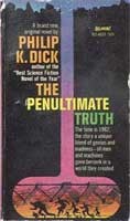 The penultimate truth (1964, Belmont Books)