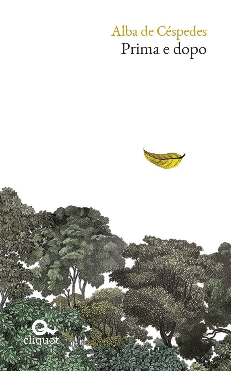 Alba de Céspedes: Prima e dopo (Paperback, Italiano language, 2023, Cliquot)