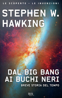 Stephen Hawking: Dal Big Bang ai buchi neri (Paperback, Italiano language, 2020, Rizzoli)