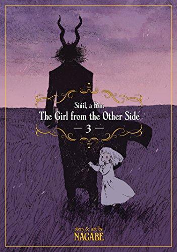 The Girl from the Other Side: Siúil, A Rún, Volume 3 (The Girl from the Other Side, #3) (2017)