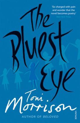 The Bluest Eye (Paperback, 2015, Vintage)