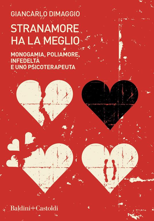 Stranamore ha la meglio (Paperback, Italiano language, 2022, Baldini + Castoldi)