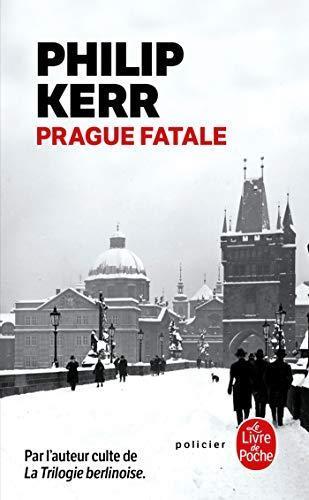 Philip Kerr: Prague fatale (French language, 1974)