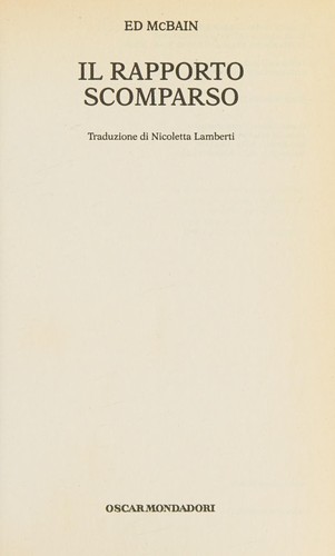 Il rapporto scomparso (Italian language, 2005, Mondadori, n/a)