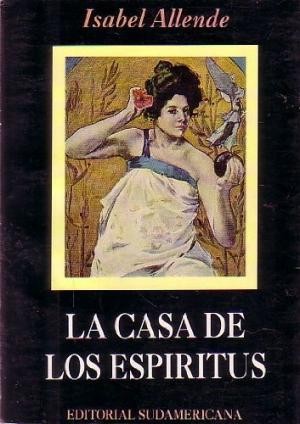 La casa de los espíritus (Spanish language, 1994, RBA Editores)