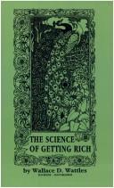 Wallace D. Wattles: The Science of Getting Rich (Paperback, 1996, Sun Pub Co)