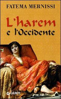 L' harem e l'Occidente (Giunti Editore)