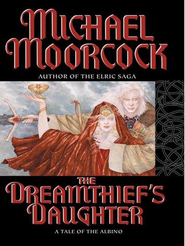 The Dreamthief's Daughter (EBook, 2001, Grand Central Publishing)