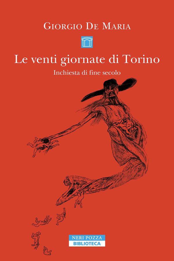 Giorgio De Maria: Le 20 giornate di Torino (Paperback, Italiano language, 2024, Neri Pozzi)