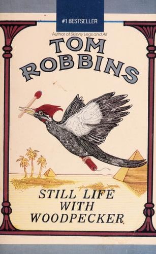 Still life with Woodpecker (Paperback, 1990, Bantam Books)