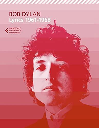 Bob Dylan: LYRICS 1961 1968 (Italian language, 2021)