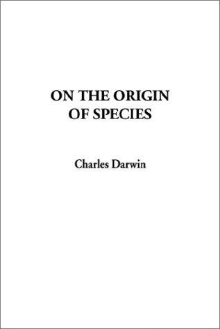 On the Origin of Species (Paperback, 2002, IndyPublish.com)