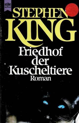 Friedhof der Kuscheltiere (Paperback, German language, 1996, Wolhelm Heyne, Heyne)