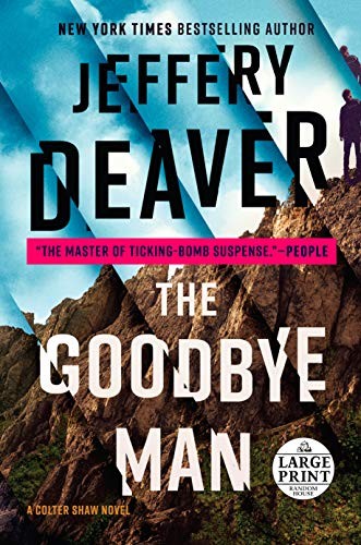 Jeffery Deaver: The Goodbye Man (Paperback, Random House Large Print)
