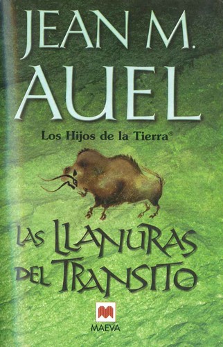 Las llanuras del tránsito (Spanish language, 2006, Maeva)