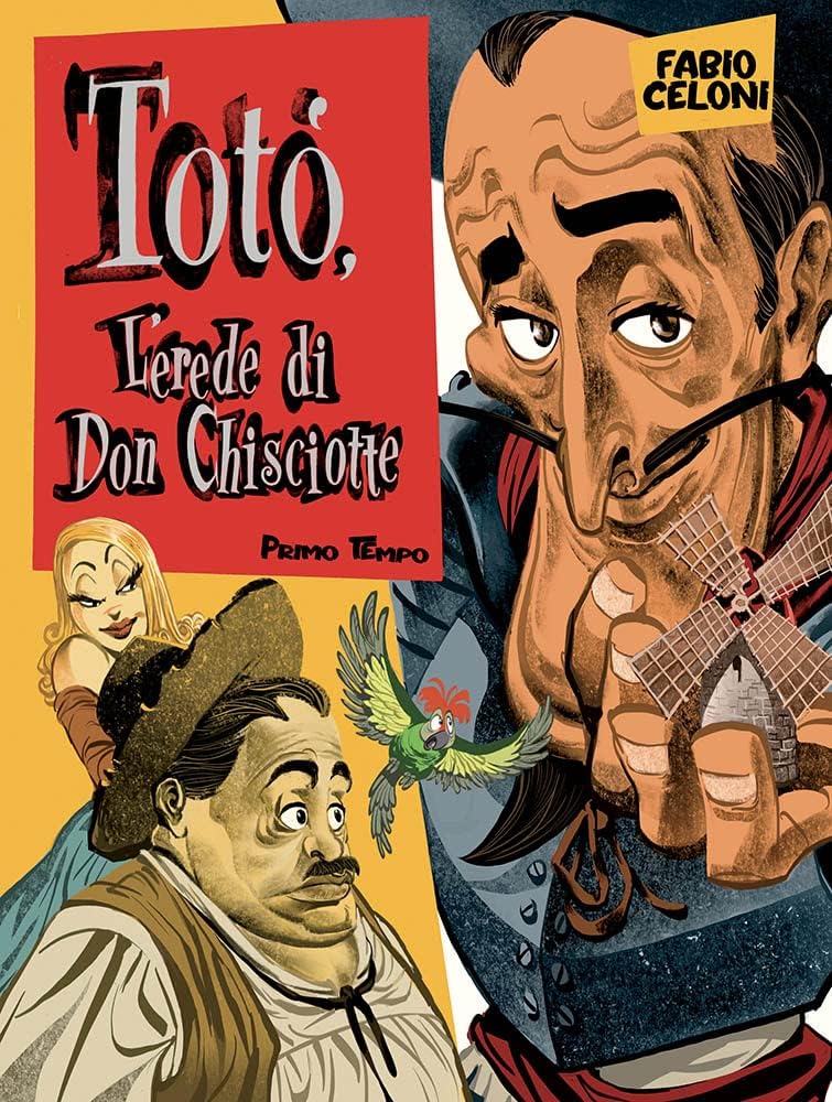 Totò in l'Erede di Don Chisciotte (Hardcover, Italiano language, Panini Comics)